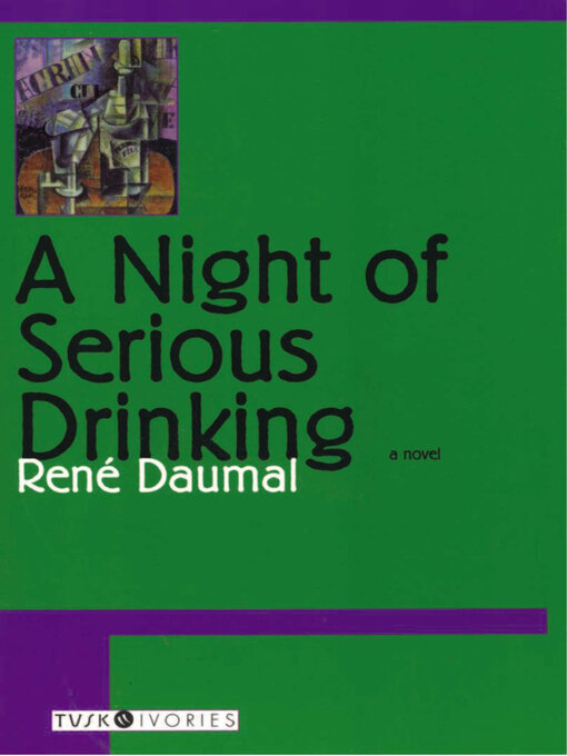 Title details for A Night of Serious Drinking by René Daumal - Available